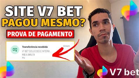 v7.bet paga mesmo